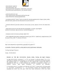 Cand starea de indiviziune provine din alte cauze (cumparare, donatie etc.) cererea se face numai la instanta in. Jurisprudenta Divort Partaj Evacuare