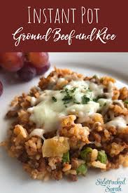 Instant Pot Ground Beef Rice Recipe Ground Beef Recipes Healthy Pot Recipes Easy Healthy Beef Recipes