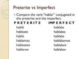 Ppt Preterite Vs Imperfect Powerpoint Presentation Free