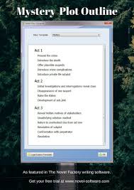 Mystery Plot Outline As Featured In The Novel Factory Writers Software Writing Plot Mystery Writing Plot Outline