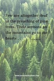 John Muir Quotes 50 Inspiring Sayings And Quotes By John Muir