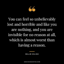 Check spelling or type a new query. 49 Of The Best Billie Eilish Quotes Savage