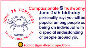 Get your free personalised numerology report here. June 26 Zodiac Full Horoscope Birthday Personality Zsh