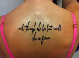 Collar Bone Though She Be But Little She Is Fierce Tattoo And Though She Be But Small She Is Fierce Fierce Tattoo Tattoos Places For Tattoos