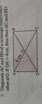 5. Diagonals Of A Rectangle Bisect Each Other And Are Equal And Vice-Vers..