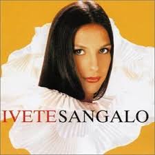 With that show she won the dorival caymmi trophy, the. Ivete Sangalo Album Wikipedia