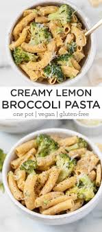 Creamy Lemon Broccoli Pasta Recipe One Pot Vegan Recipe In 2020 Vegan Recipes Healthy Gluten Free Vegan Recipes Dinner Recipes