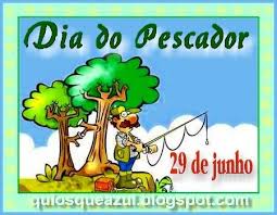 Pescar sempre, pegar o peixe talvez e desistir jamais. 29 De Junho Dia Do Pescador Amador Espaco Cultural De Emilia Eiko
