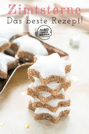 Das Beste Zimtsterne Rezept Backen Macht Glucklich Kekse Backen Rezept Weihnachten Kekse Backen Platzchen Backen Rezepte