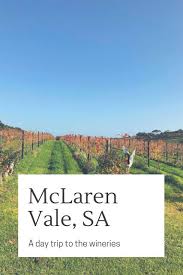 Mclaren Vale In South Australia Is A Short Drive From Adelaide And The Perfect Place For A Day Trip Tasting Wines And Eating Delicious F Day Trip Trip Okinawa