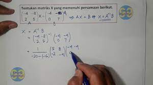 Salah satu bentuk operasi yang sering dijadikan soal atau pertanyaan dalam ujian nasional pada materi matriks adalah materi dan contoh soal invers matriks ordo 2 x 2. Tutorial Cara Menentukan Matriks X Pada Perkalian Matriks Ax B Bagian 1 Youtube
