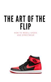 I have been a supreme reseller for over three years and i want to spread knowledge about the brand with this ultimate supreme guide. How To Resell Shoes And Streetwear The Art Of The Flip Kindle Edition By Ryken Alex Arts Photography Kindle Ebooks Amazon Com