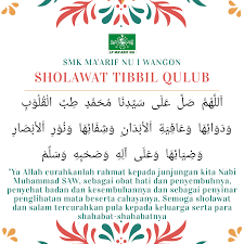 Fadhilah dan khasiat sholawat tibbil qulub : Sholawat Tibbil Qulub Nu