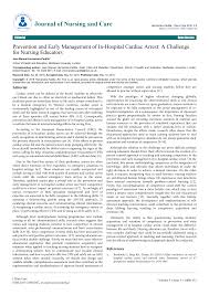 The goals of treatment for myocardial infarction are to relieve chest pain, stabilize heart rhythm, reduce cardiac workload, revascularize the coronary artery, and preserve myocardial tissue. Https Www Hilarispublisher Com Open Access Prevention And Early Management Of Inhospital Cardiac Arrest A Challenge For Nursing Educators 2167 1168 1000e132 Pdf