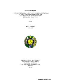 Pdf kepentingan perkhidmatan pelanggan musalifah mustafa academia edu. Pengaruh Kualitas Pelayanan Dan Pemasaran Relasionalterhadap Kepuasan Pelanggan Serta Dampaknya Pada Loyalitas Pelanggan Di Pt Wahana Trans Lestari Cabang Adam Malik Medan