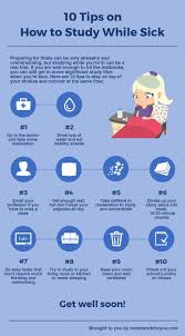 10 Tips On How To Study While Sick Study Tips College School Study Tips Exam Study Tips