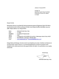 Contoh surat bisnis, surat dinas, surat izin, surat kuasa, surat lamaran kerja, surat pemberitahuan, surat penawaran, surat pengunduran diri, surat peringatan, surat perjanjian, surat pernyataan, surat resmi, surat undangan. Lamaran Kerja Dinkes Dki Jakarta