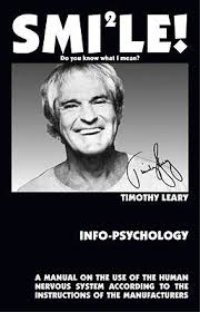 Info Psychology A Revision Of Exo Psychology By Timothy Leary Human Nervous System Psychology Timothy Leary
