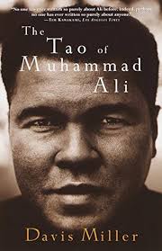 Amazon.com: The Tao of Muhammad Ali: 9780609804537: Miller, Davis: ספרים