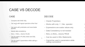 Work_id 1.group effort1 2.group effort2 3.group goups are grouped based on another parameter that in another table. Difference Between Case And Decode Youtube