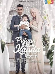 Pujaan hati kanda episod 26. Pujaan Hati Kanda Raya