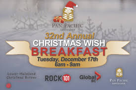 The 32nd Annual Pan Pacific Christmas Wish Breakfast Pan Pacific Vancouver