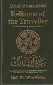 English and arabic text, commentary, and appendices. Reliance Of The Traveller The Classic Manual Of Islamic Sacred Law Umdat Al Salik Amazon De Ibn Al Naqib Ahmad Ibn Lulu Keller Noah Ha Mim Fremdsprachige Bucher