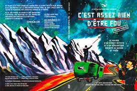 C'est assez bien d'être fou : C Est Assez Bien D Etre Fou Version Jeune Public La Maison Du Directeur