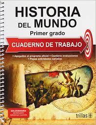 Descarga libro matematicas contestado tercer grado secundaria 2018. Libreria Morelos Historia Del Mundo 1 Cuaderno De Trabajo