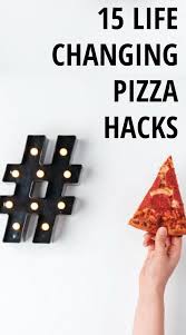 5.9m members in the lifehacks community. 15 Pizza Hacks That Will Change Your Life For The Better