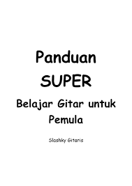 Antar umat beragama, hidup rukun dan berpancasila. Panduan Super Belajar Gitar Untuk Pemula By Sergius Leski Issuu