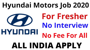 Tcs recruitment provides challenging platform for graduates & freshers. Hyundai Motors Recruitment 2020 No Interview For Fresher All India Apply Youtube
