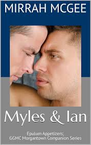 Myles & Ian: Epulum Appetizers; GGMC Companion Series (Golem Guerillas MC  Morgantown) eBook : McGee, Mirrah: Amazon.in: Kindle Store