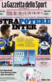 Il buongiorno di goal con le prime pagine dei quotidiani sportivi in edicola. Gazzetta Dello Sport La Prima Pagina Di Oggi 22 Febbraio 2021 Pianeta Milan