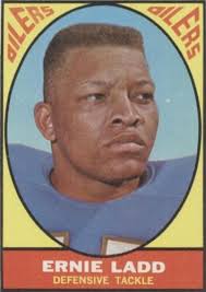 NOLAND SMITH SUPERGNAT BIG CAT ERNIE LADD 67### BUY 5 GET 1 FREE