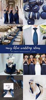 Wedding Colors Navy Blue My Sweet Engagement Summer Wedding Colors Navy Wedding Theme Navy Blue Wedding Theme