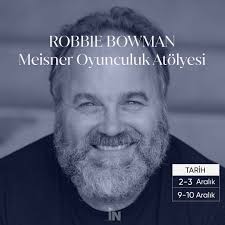 Tiyatro tutkunları, bekleyiş sona erdi. Meisner Oyunculuk Atölyesi geri  dönüyor! Robbie Bowman ile Meisner Oyunculuk Atölyesi 2-3 Aralık ve 9-10  Aralık'ta StudioiN'de sizleri bekliyor. Detaylı bilgi ve kayıt için  studioin.com.tr'yi ziyaret edebilirsiniz.