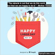 Labor day 2021 quotes dedicated to holiday is celebrated on 7 th september in 2021. International Workers Day Quotes Google Search