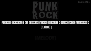 Download Gilang Sadewa Kusimpan Rindu Dihati Punk Rock Jalanan Lirik Mp3 05 56 Min Peadl Nag