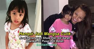 Bahagia siti sarah dan shuib berlawak kasar? Anak Perempuan Shuib Dan Siti Sarah Dilarikan Di Pusat Beli Belah Berita Memey