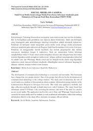 Interaksi sosial yang terjadi di dalam masyarakat dapat dibedakan menjadi dua, yaitu interaksi sosial asosiatif, interaksi sosial yang menjurus kepada persatuan (kerja sama, akomodasi, asimilasi, dan. Pdf Social Media On Campus Studi Peran Media Sosial Sebagai Media Penyebaran Informasi Akademik Pada Mahasiswa Di Program Studi Ilmu Komunikasi Fisip Unsri