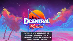 Dcentral Front Runs Art Basel Miami As Nfts And Crypto Continue To Disrupt The Art World Crypto Events