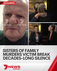 EXCLUSIVE: The heartbroken sisters of a Family Murders victim have broken  their decades-long silence, revealing to 7NEWS their pleas for justice as a  notorious child killer clings to life. Robyn Langley and