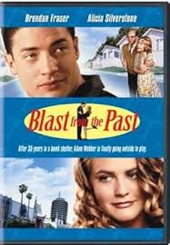 Blast from the Past: Amazon.in: Brendan Fraser, Alicia Silverstone,  Christopher Walken, Hugh Wilson, Brendan Fraser, Alicia Silverstone: Movies  & TV Shows