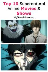 Top 10 Supernatural Anime Movies Shows Myteenguide Action Anime Movies Best Action Anime Best Anime Shows