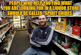 Liquor Store Memes Gifs Imgflip