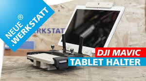 Besonders ansprechend wirken die wandregale, wenn sie sie ohne metallwinkel unsichtbar an der wand anbrigen. Tablet Halter Aus Holz Selber Bauen Fur Dji Mavic Pro Dji Mavic Pro 2 Fernsteuerung Youtube