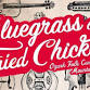 Bluegrass & Fried Chicken