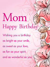 There are so many pillowcase colors and designs that it will be easy to choose one exactly right for your mom. Birthday Card Wishes For Mom
