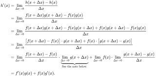 Within limits, we try to obtain the value of a the derivative of f(x) at 'a' is denoted by f'(a) which signifies the change in f(x) at 'a' with respect to x. Product Rule Wikipedia